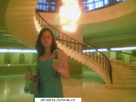 hey this is me :) poza e facuta in nu se vede prea bine :) asta`s eu